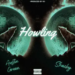 Howling (feat. Shacky) Song Lyrics