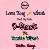 Low Key Vibes (feat. Darko Vibes & Dahlin Gage) - Single album lyrics, reviews, download