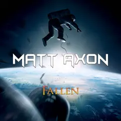 Fallen - Single by Matt Axon album reviews, ratings, credits
