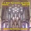 J. S. Bach: Nun komm, der Heiden Heiland, BWV 659 - Single album lyrics, reviews, download