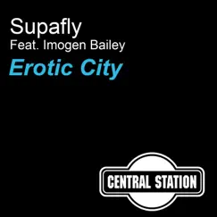Erotic City (feat. Imogen Bailey) - EP by Supafly album reviews, ratings, credits