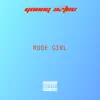 Rude Girl - Single album lyrics, reviews, download