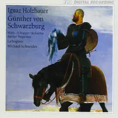 Holzbauer: Günther von Schwarzburg by La Stagione, Michael Schneider, Clarry Bartha, Claron McFadden, Robert Worle & Christoph Prégardien album reviews, ratings, credits