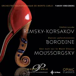 Rimsky-Korsakov - Borodine - Moussorgsky by Yakov Kreizberg & Orchestre Philharmonique de Monte Carlo album reviews, ratings, credits