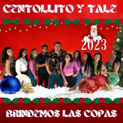 Brindemos Las Copas - Single by Centollito Y Tale album reviews, ratings, credits