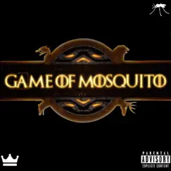 Game of Mosquito (feat. Submarine Man & Yung Schmoobin) - Single by Lil Mosquito Disease album reviews, ratings, credits