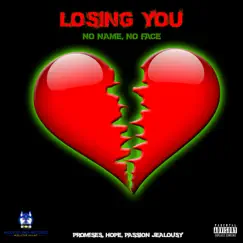 Losing YOU - Single by NO Face,no Name album reviews, ratings, credits
