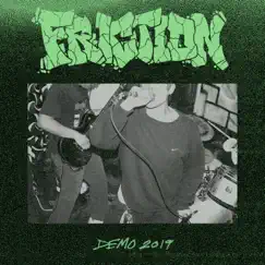 Demo - EP by Friction album reviews, ratings, credits