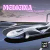 Medicina - Single album lyrics, reviews, download