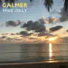 Calmer - Single album lyrics, reviews, download