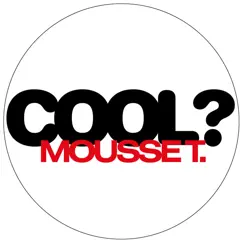Is It 'Cos' I'm Cool? (Moonbootica Remix) Song Lyrics