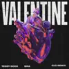 Valentine (GLG Remix) - Single album lyrics, reviews, download