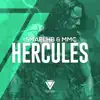 Hercules (feat. MMC) - Single album lyrics, reviews, download