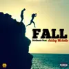 Fall (feat. Ashley Michelle) - Single album lyrics, reviews, download