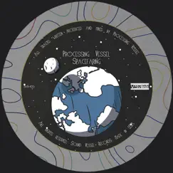 Spacefaring by Processing Vessel album reviews, ratings, credits