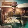 Sin Pasaporte - Single album lyrics, reviews, download