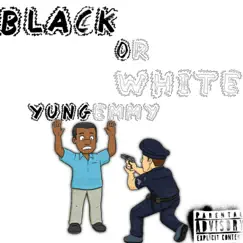 Black or White - Single by Yungemmy album reviews, ratings, credits