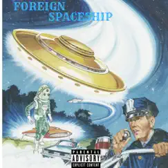 Foreign Spaceship (feat. Raw B.C.) - Single by Sadboydraco album reviews, ratings, credits