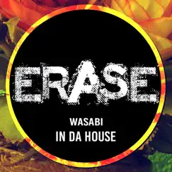In Da House - Single by Wasabi album reviews, ratings, credits