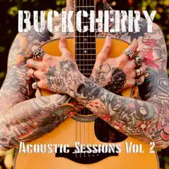 Acoustic Sessions, Vol. 2 - Single by Buckcherry album reviews, ratings, credits