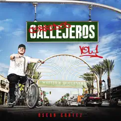 Corridos Callejeros, Vol. 1 (En Vivo) - EP by Oscar Cortez album reviews, ratings, credits