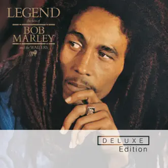 Legend: The Best of Bob Marley and the Wailers (Deluxe Edition) by Bob Marley & The Wailers album download