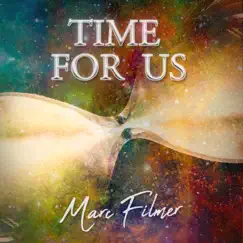 Time for Us by Marc Filmer album reviews, ratings, credits