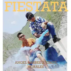 Fiestata (feat. Jorge Morales) - Single by Angel Darbee album reviews, ratings, credits