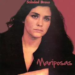 Mariposas by Soledad Bravo album reviews, ratings, credits