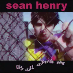 It's All About Me by Sean Henry album reviews, ratings, credits