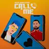 Call Me - Single album lyrics, reviews, download