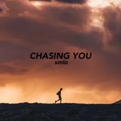 Chasing You - Single by SMIO album reviews, ratings, credits
