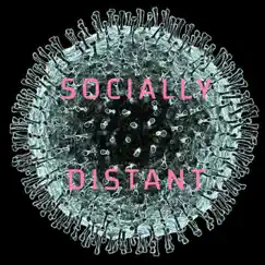 Socially Distant - EP by Wattsy AF album reviews, ratings, credits