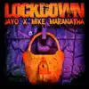 Lockdown (feat. Jayo) song lyrics