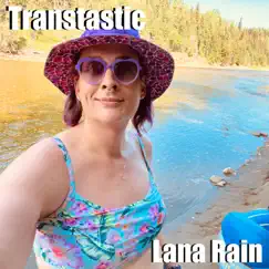 Transtastic - EP by Lana Rain album reviews, ratings, credits