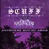 Anywhere but My Arms (feat. YungJZAisdead) - Single album lyrics, reviews, download
