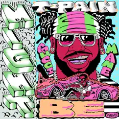 Might Be (feat. Gucci Mane) - Single by T-Pain album reviews, ratings, credits