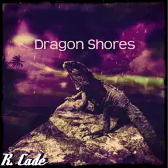 Dragon Shores Song Lyrics