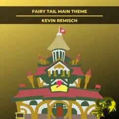 Fiary Tail Main Theme (From 