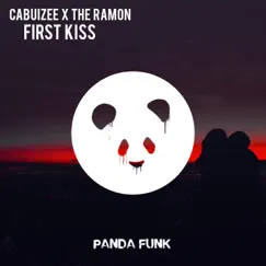 First Kiss - Single by Cabuizee & The Ramon album reviews, ratings, credits