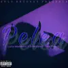 Pelea - Single album lyrics, reviews, download