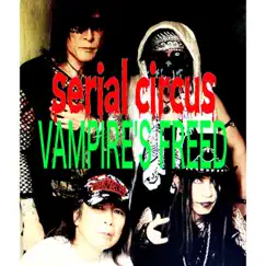 Vampire's Freed Song Lyrics