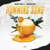 Humming Song (feat. JaysenLazy) - Single album lyrics, reviews, download