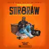 Str8 Raw - EP album lyrics, reviews, download