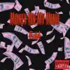 Money On My Mind - Single album lyrics, reviews, download
