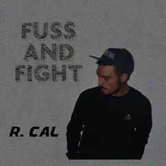 Fuss and Fight Song Lyrics