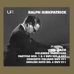J.S. Bach: Keyboard Works by Ralph Kirkpatrick album reviews, ratings, credits