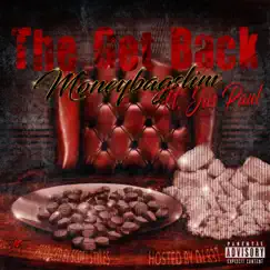 The Get Back (feat. Jus' Paul) Song Lyrics