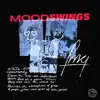 Moodswings album lyrics, reviews, download