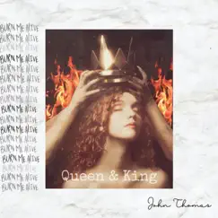 Queen & King - Single by John Thomas album reviews, ratings, credits